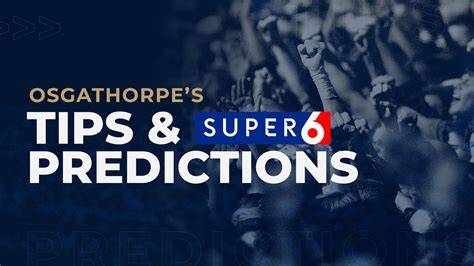 sky sports super 6 tips.